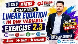 Ch 2 Linear Equation In One Variable || Exercise 2.3 || Class 8 Maths || RBSE CBSE NCERT