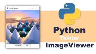 Create a Image Viewer App using Python | Python 
