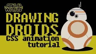 Drawing Star Wars Droid With CSS - Animated Background Tutorial, CSS3 Web Design Ideas For Beginners