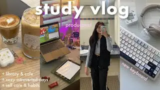 STUDY VLOG 🧸 cozy introverted days, finding balance, studying for standardized tests (MCAT & SAT)