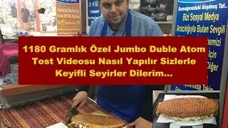 1180 Gramlık Özel Jumbo Double Kasap Sucuklu Atom Tost Nasıl Yapılır?