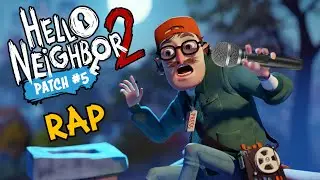 Hello Neighbor 2 Update Destroyed the Game - PATCH 5 RAP