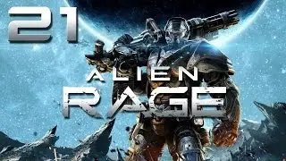 Alien Rage - Unlimited - Lets Play #21 /w Zabermoul