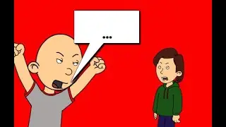 Classic Caillou Backtalks His Dad/Gets Whooped/Grounded