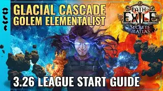 My League Starter - Glacial Cascade Golemancer Elementalist [Path of Exile 1 3.26]