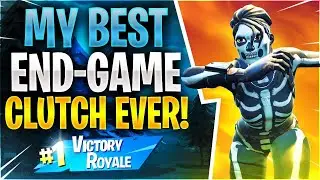 MY BEST END-GAME CLUTCH EVER! (Fortnite Battle Royale)