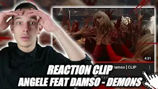 REACTION DEMONS  - ANGELE FEAT DAMSO !!