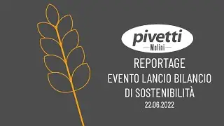 Evento lancio del primo Report di Sostenibilità Molini Pivetti