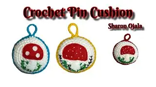 DIY Crochet Mushroom Pin Cushion Beginner Friendly