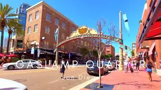 🇺🇸 Gaslamp Quarter in San Diego, California 2023 Walking Tour & Travel Guide