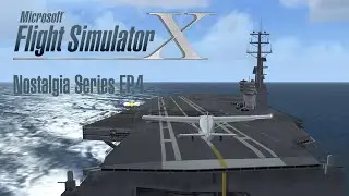 FSX Catalina Day Spa Mission | Nostalgia Series Ep.4