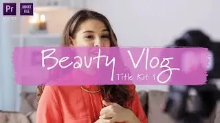 Rampant Design Beauty Vlog Title Kit Promo