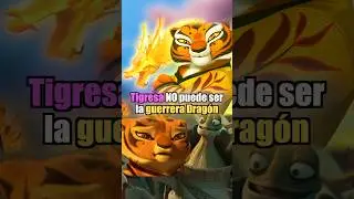 ¿Por Qué Oogway no eligió a TIGRESA para ser la GUERRERA DRAGÓN? 