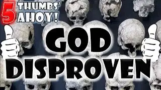 God Disproven!! - Does God Exist? - Philosophy of God