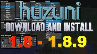 How to get hacks/cheats for Minecraft (with better features) 1.8 - 1.8.9 | Huzuni 1.8.x