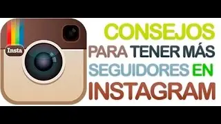 COMO TENER  Mas SEGUIDORES  En INSTAGRAM Actualizado 2021