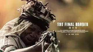 The Final Border  - An AFDA Honours Short Film