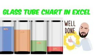 How to make a Glass Tube Chart in Excel