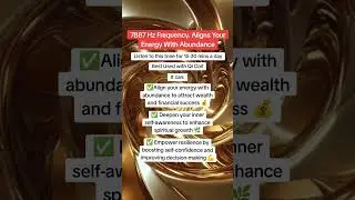 7887 Hz Frequency  Aligns Your Energy With Abundance