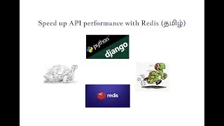 Improve API performance using Redis with Django (தமிழ்)