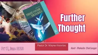 Further Thought | Daily Sabbath School Lesson | Quarter 2 2023