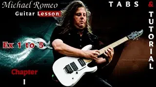 Michael Romeo Tutorial : Exercice 1 à 5 (Excellent Training + Tabs)