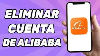 Como Eliminar Mi Cuenta de Alibaba | Paso a Paso
