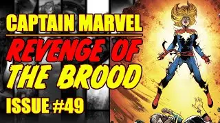 Captain Marvel || Revenge of the BROOD || (issue 49, 2023)