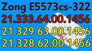 How To Unlock Zong E5573Cs-322 21.333.64.00.1456 1000% guarenty All Old And New  Version