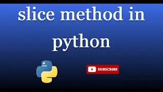 slice method in python