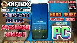 Infinix Note 7 (X690B) Hard Reset|Infinix Note 7 Reset Screen Lock|How to hard reset infinix Note 7?