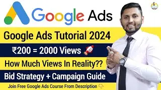 Google Ads Tutorial 2024 | Promote Your Videos (₹2 = 200 Views) |How To Run Google Ads Campaign 2024