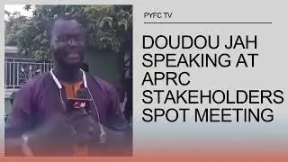 DOUDOU JAH SPEAKING AT THE APRC stakeholders meeting