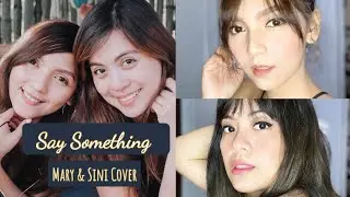 Say Something by A Great Big World & Christina Aguilera (Mary and Sini Cover)