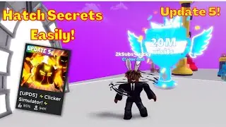 How to easily hatch Secret Pets in Clicker Simulator....**OP Method**