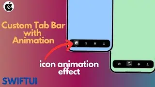 SwiftUI Custom Tab Bar with Animation | iOS TabBar UI Design Tutorial