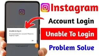 How to fix unable to login instagram problem | instagram unable to login problem