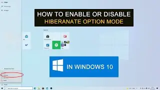 How to Enable Or Disable Hibernate Option Mode In Windows 10