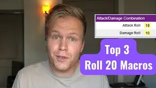 Three Roll 20 Macros to Improve Your Online Dungeons and Dragons