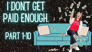 rrogersworld I Don't Get Paid Enough COMPILATION || Videos 1-10