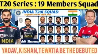 Ind vs Eng T20 Squad 2021 