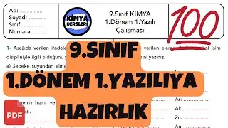 9.Sınıf Kimya 1.Dönem 1.Yazılı | 2023-2024 Güncel