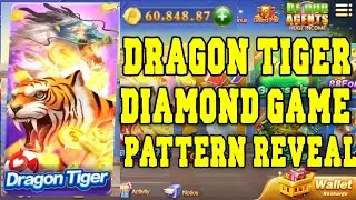 DIAMOND GAME | DRAGON TIGER TRICKS PATTERN REVEAL !