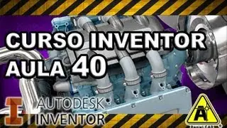 Aula 40 | Inventor 2013 | Plano Inclinado (Bomba Flangeada)