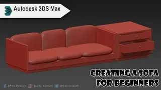 Creating a Sofa for Beginners | 3DS Max Tutorial