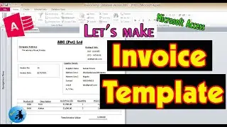 How to make invoice template using MS access | Invoice Template | 