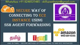 AWS in TAMIL - Secure Way of connecting to EC2 instances - SSH Agent Forwarding