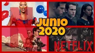 TODOS los ESTRENOS Netflix Junio 2020 | Peliculas y Series | LatinoAmerica