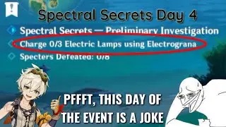 Spectral Secrets Day 4: Charge Electric Lamps 3/3 Using Electrograna | GENSHIN IMPACT