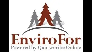 Quickscribe EnviroFor Tutorial Dec 2021